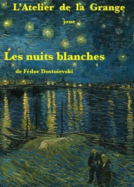 LES NUITS BLANCHES.